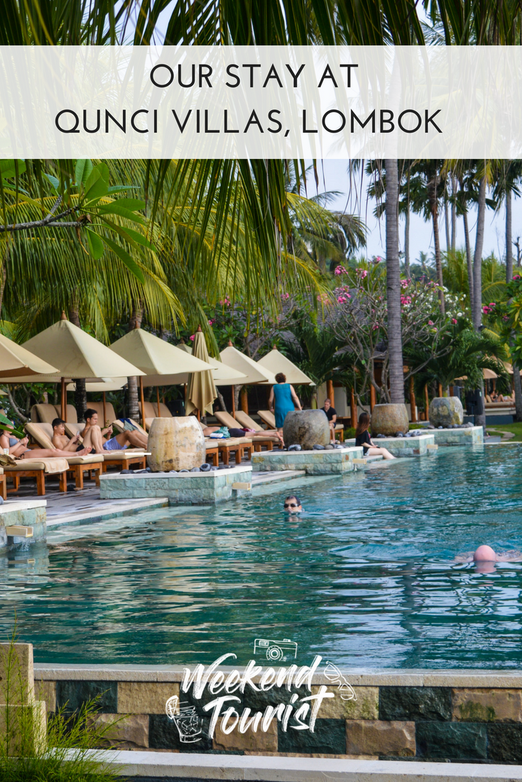 Our stay at Qunci Villas, Lombok