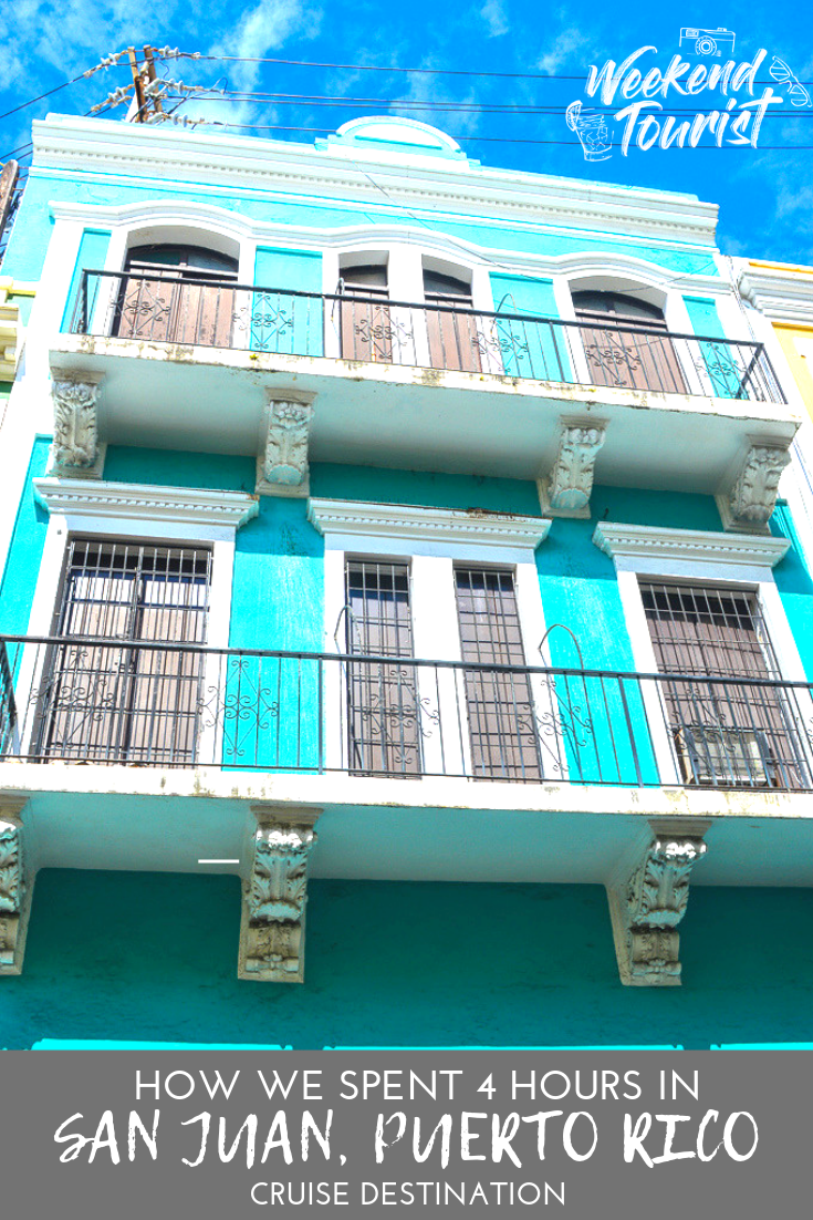 What to do with four hours in San Juan, Puerto Rico