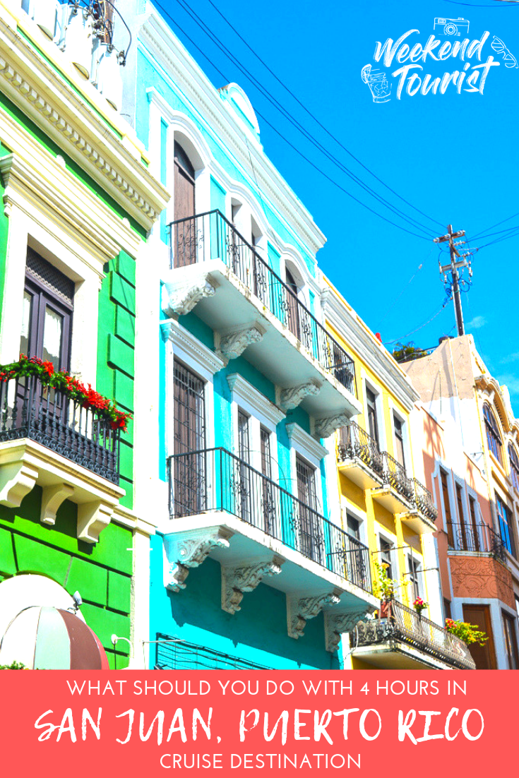 What to do with four hours in San Juan, Puerto Rico
